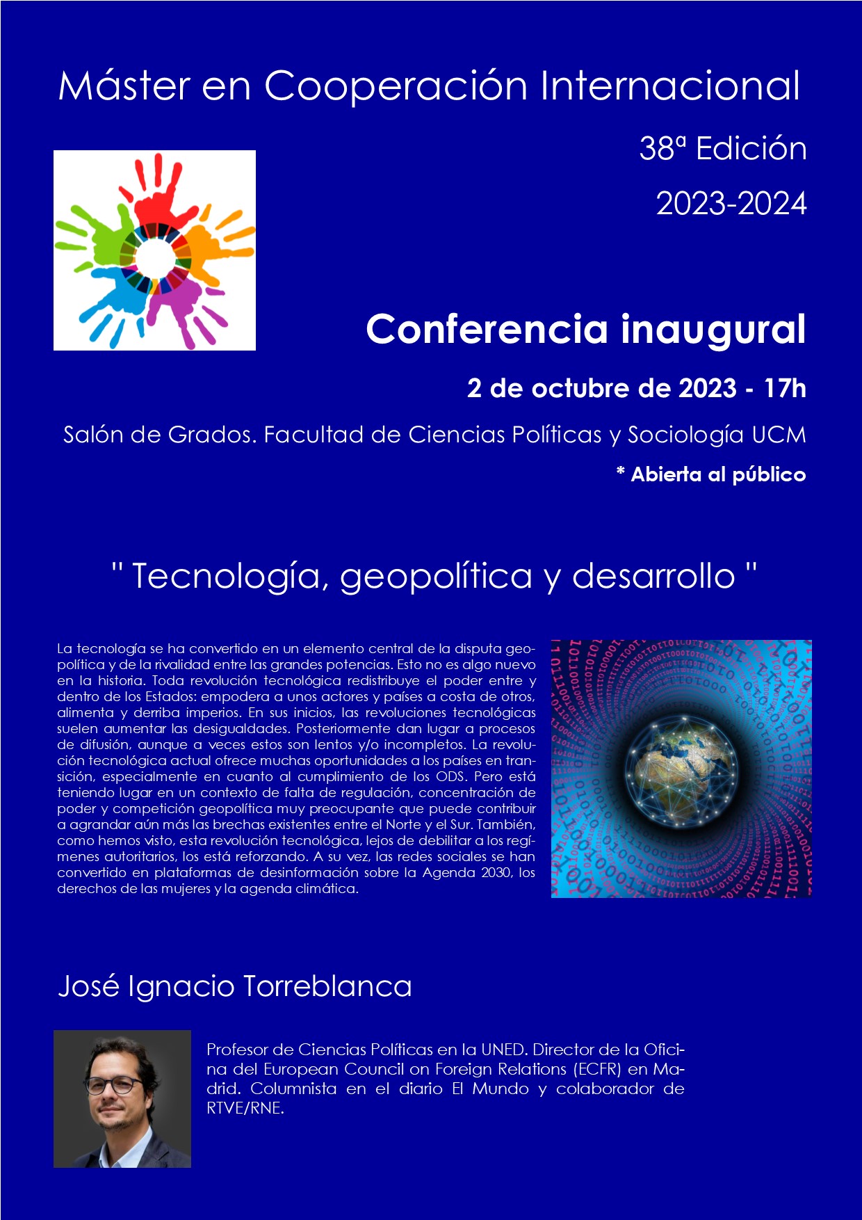 Conferencia Inaugural del Máster en Cooperación Internacional: "Tecnología, geopolítica y desarrollo", a cargo de José Ignacio Torreblanca
